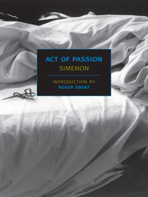 Title details for Act of Passion by Georges Simenon - Wait list